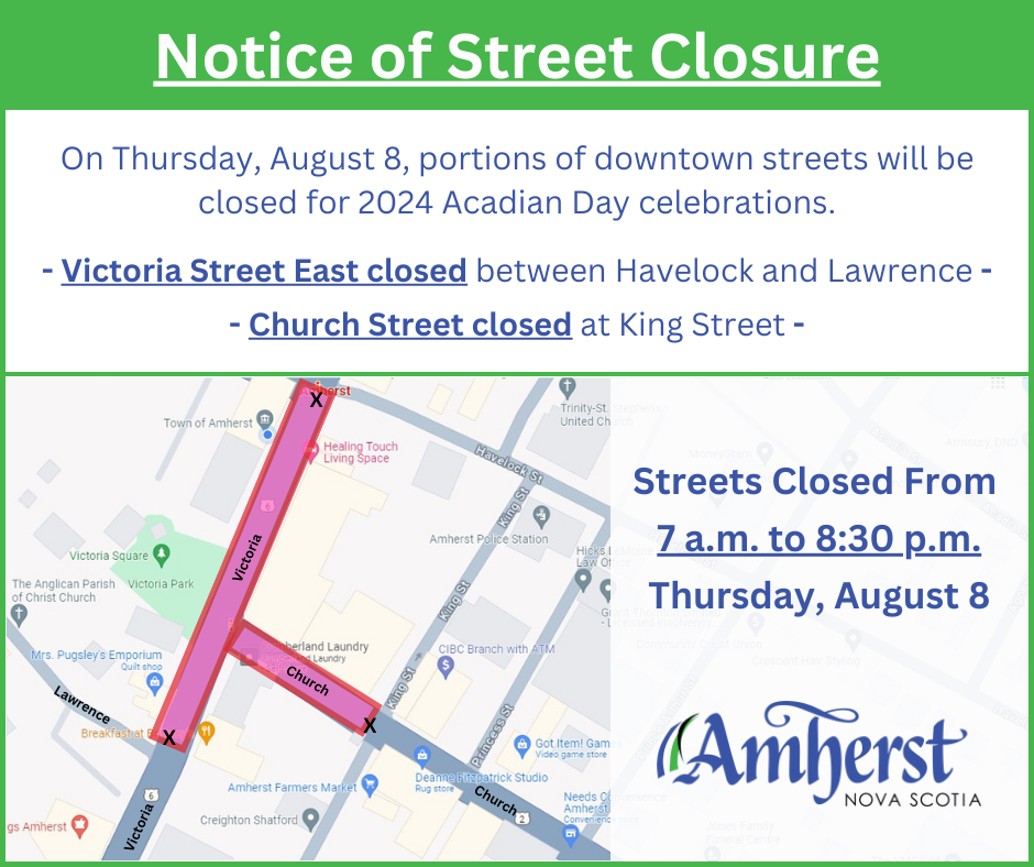 Acadian Day Celebrations Street Closure 06 08 24