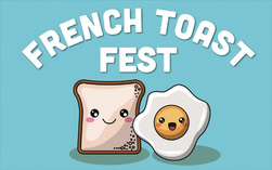 French Toast Fest